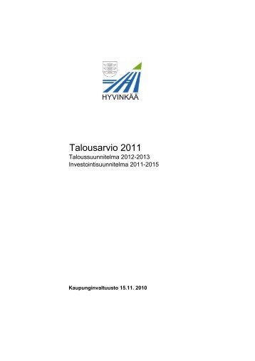 Talousarvio 2011 - Hyvinkaan kaupunki