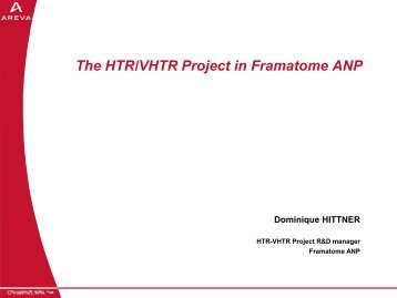 The HTR/VHTR Project in Framatome ANP - SMR