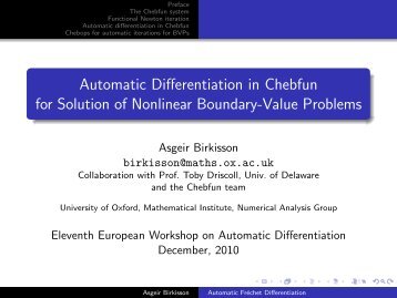Automatic Differentiation in Chebfun for Solution of ... - Autodiff.org