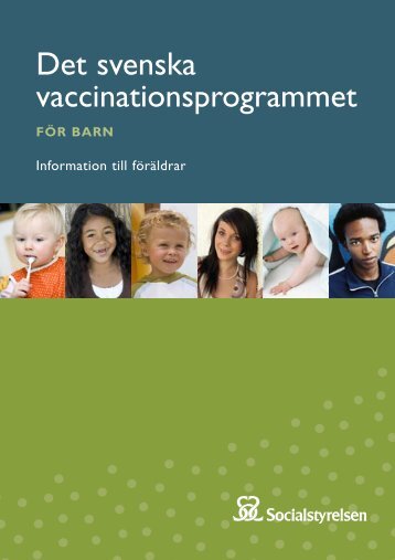 Det svenska vaccinationsprogrammet - NLLplus.se, Norrbottens ...