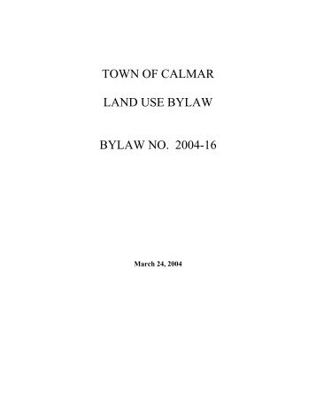 Land Use Bylaws - The Town of Calmar