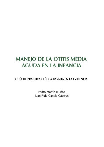 manejo de la otitis media aguda en la infancia - CampaÃ±a para el ...