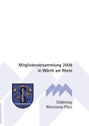 Mitgliederversammlung 2008 in Wörth am Rhein - Städtetag ...