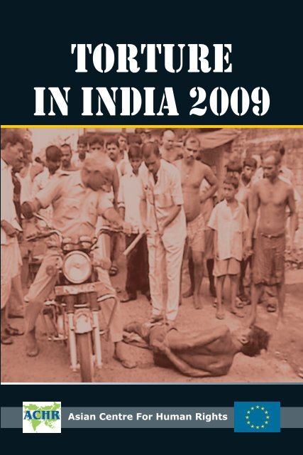 427px x 640px - Report: Torture in India 2009 - Asian Centre for Human Rights