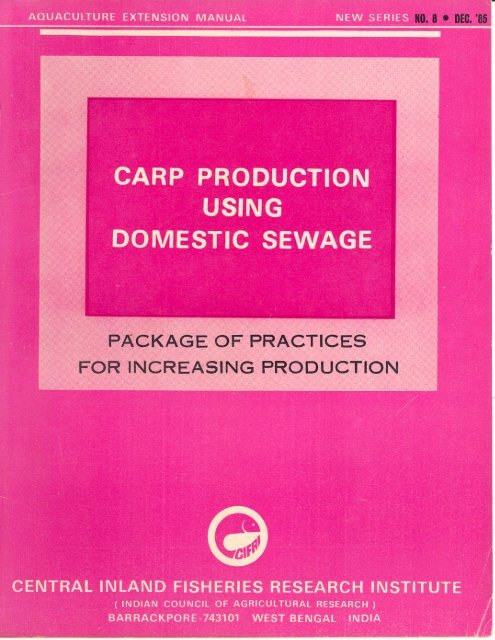 Carp production using domestic sewage. - Central Inland Fisheries ...
