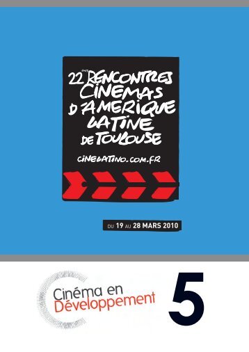 evita - pablo aGÃeRo - CinÃ©latino, Rencontres de Toulouse