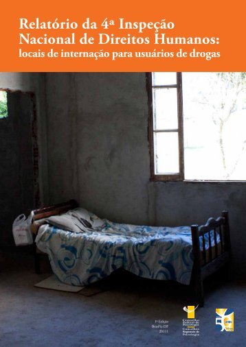 RelatÃ³rio da 4Âª InspeÃ§Ã£o Nacional de Direitos Humanos - Crp/ sp