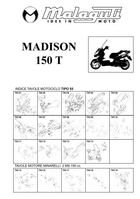 Scooter MADISON 150 T - Malaguti