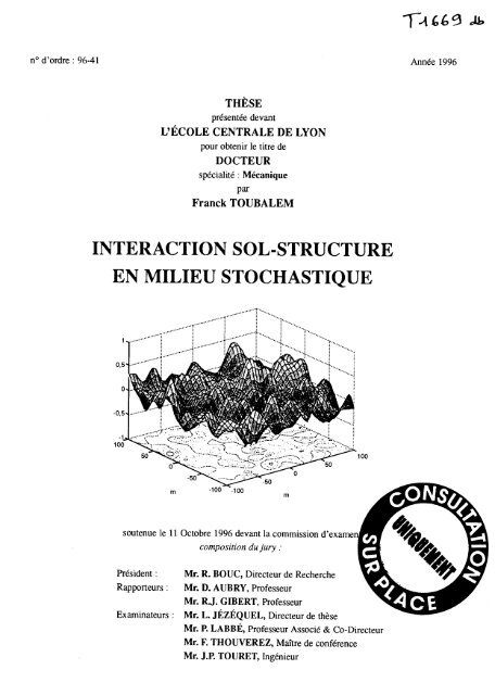 Interaction sol-structure en milieu stochastique - Bibliothèque Ecole ...