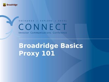 Broadridge Basics Proxy 101