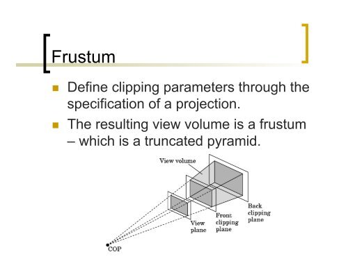 OpenGL viewing notes - Bryn Mawr Computer Science