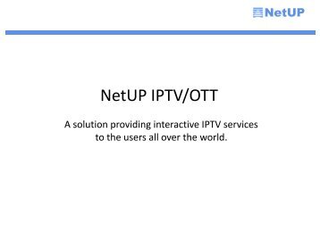 NetUP IPTV/OTT presentation