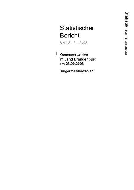 Land Brandenburg am 28.09.2008 - Amt für Statistik Berlin ...