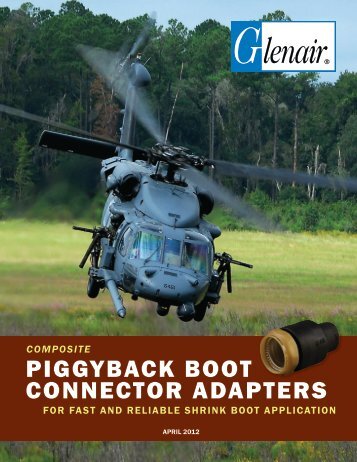Composite Piggyback Boot Connector Adapters - Glenair, Inc.
