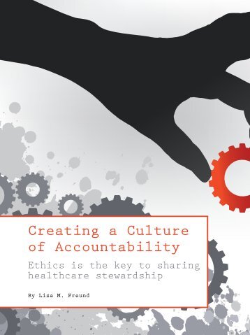 "Creating a Culture of Accountability," by Lisa M. Freund - ACHE.org