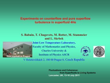 Experiments on counterflow and pure superflow turbulence in ...