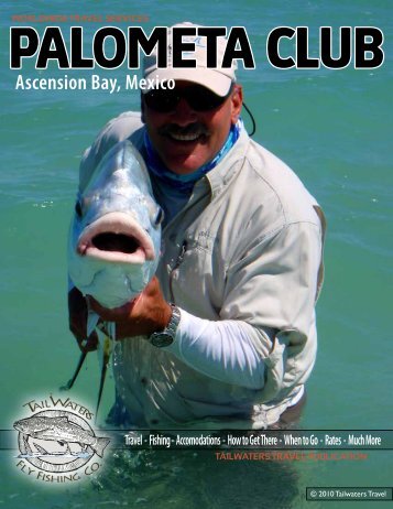 PALOMETA CLUB Ascension Bay, Mexico - Tailwaters Fly Fishing Co.