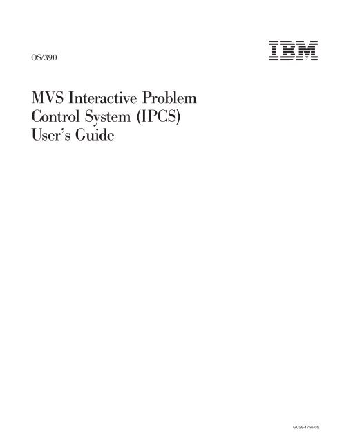 OS/390 MVS IPCS User's Guid