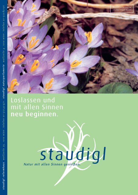 Natur mit allen Sinnen genieÃŸen. - Staudigl