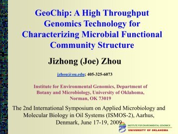 Jizhong (Joe) Zhou GeoChip - Danish Technological Institute