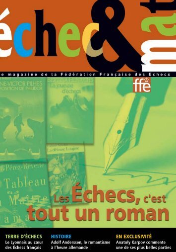 histoire en exclusivitÃ© terre d'Ã©checs - FÃ©dÃ©ration FranÃ§aise des ...