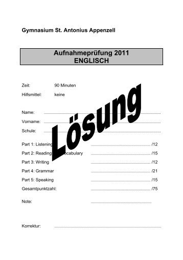 AufnahmeprÃ¼fung 2011 ENGLISCH - Gymnasium St. Antonius ...