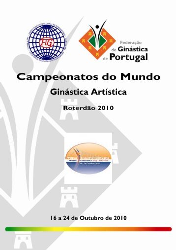 Campeonatos do Mundo - FederaÃ§Ã£o de GinÃ¡stica de Portugal