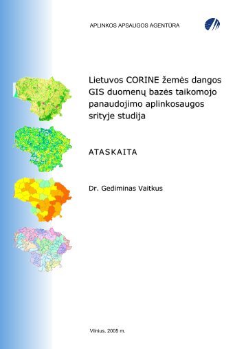 Lietuvos CORINE žemės dangos GIS duomenų bazės taikomojo ...
