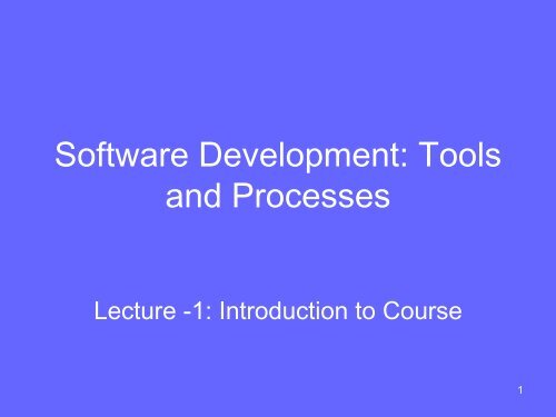 Software Development: Tools and Process - Suraj @ LUMS