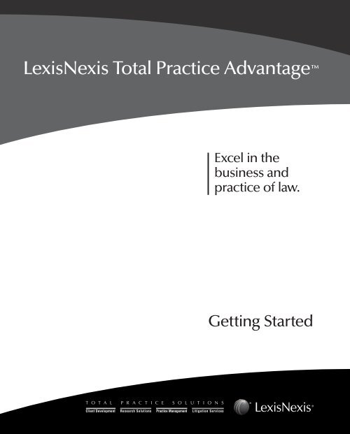 LexisNexis Total Practice Advantage 9.0 - Litigation Solutions