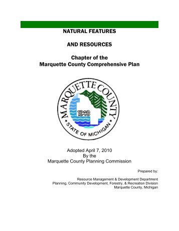 Natural Features and Resources Chapter of the ... - Marquette County