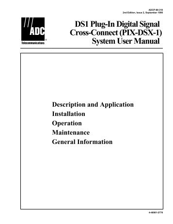 DS1 Plug-In Digital Signal) Cross-Connect (PIX-DSX-1 ... - ADC.com