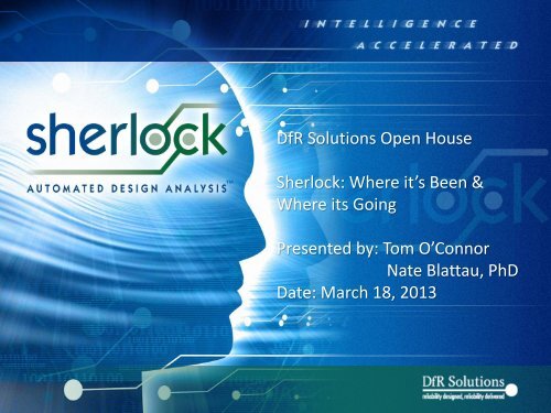 Sherlock: Where it's Been and Where it's Going - DfR Solutions