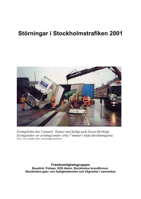 Störningar i Stockholmstrafiken 2001 - Movea Trafikkonsult AB