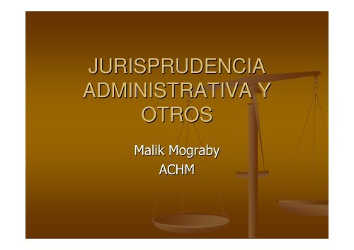 JURISPRUDENCIA ADMINISTRATIVA Y OTROS