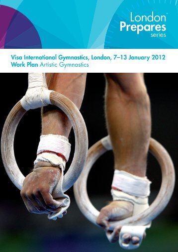 Visa International Gymnastics, London, 7â13 January 2012 Work ...