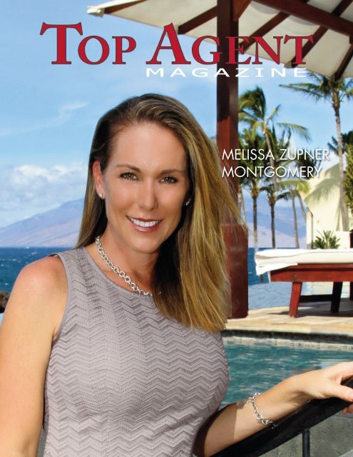 MELISSA ZUPNER MONTGOMERY - Top Agent Magazine