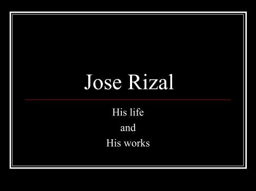 Jose Rizal - About the Philippines