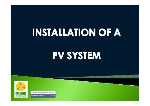 Guides to installation of a Photo Voltaic system - MIEMA