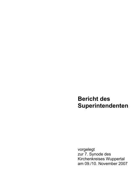 Bericht des Superintendenten - Hospiz-Stiftung Wuppertal