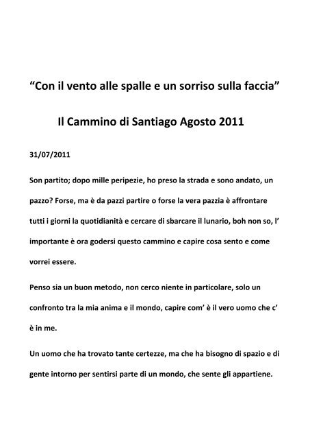 Con Il Vento Alle Spalle E Un Sorriso Sulla Faccia Pellegrinaggio A