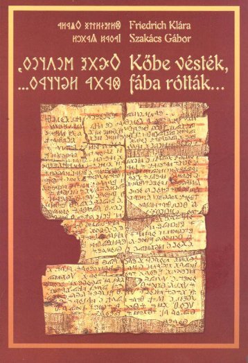 Friedrich KlÃ¡ra - SzakÃ¡cs GÃ¡bor Title: KÅbe vÃ©stÃ©k, fÃ¡ba rÃ³ttÃ¡k ... - MEK