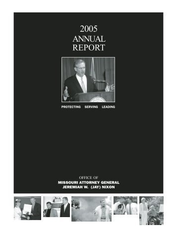 2005 Annual Report of the Missouri Attorney General