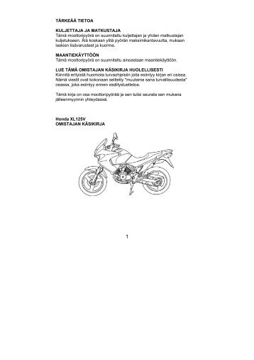 XL125V 2005-06 kÃ¤sikirja (.pdf, 2.60 MB) - Honda