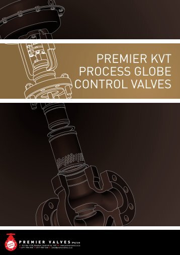 premier KVT process globe conTrol ValVes - Premier Valves