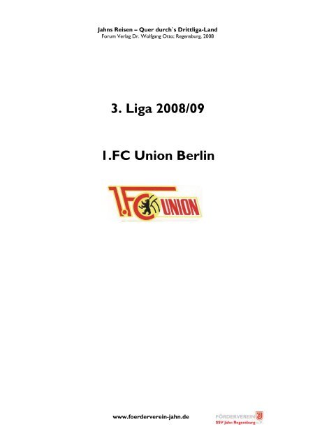 3. Liga 2008/09 1.FC Union Berlin - Foerderverein-jahn.de