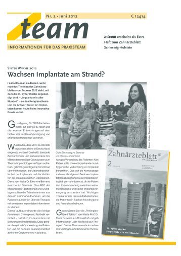 Ausgabe Nr. 2 - Juni 2012 - ZahnÃ¤rztekammer Schleswig-Holstein