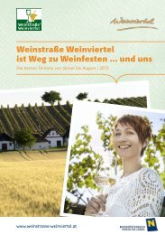 Weinstraße Weinviertel ist Weg zu Weinfesten ... und uns