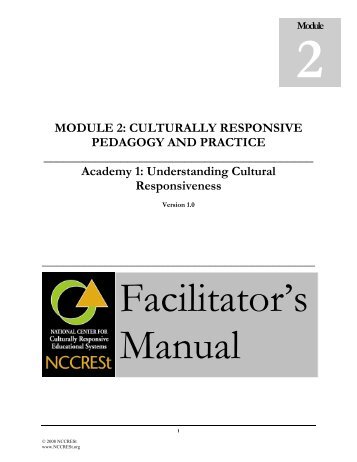 MODULE 2: CULTURALLY RESPONSIVE PEDAGOGY ... - NCCRESt