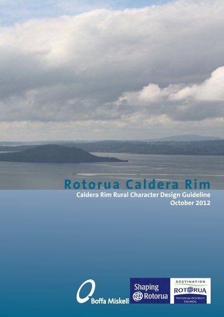 Rotorua Caldera Rim Report - Rotorua District Council